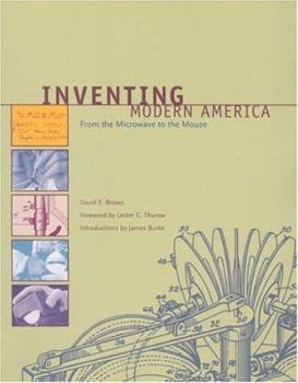Hardcover Inventing Modern America: From the Microwave to the Mouse Book