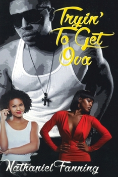 Paperback Tryin' To Get Ova [Large Print] Book