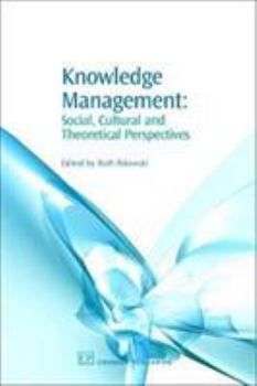 Paperback Knowledge Management: Social, Cultural and Theoretical Perspectives Book