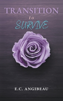 Paperback Transition to Survive: One Victim at a Time Book