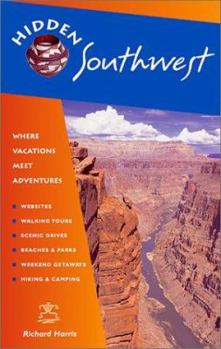 Paperback Hidden Southwest: Including Arizona, New Mexico, Southern Utah, and Southwest Colorado Book