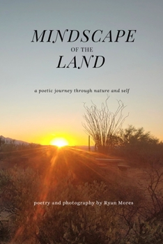 Paperback Mindscape of the Land: a poetic journey through nature and self Book