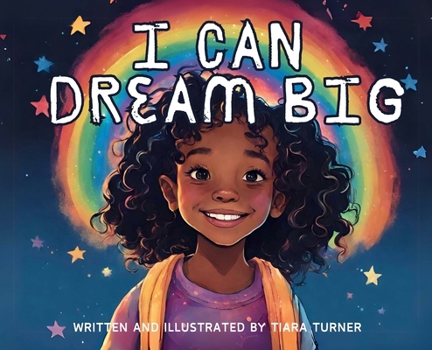 I Can Dream Big