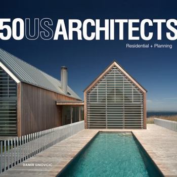 Hardcover 50 US Architects: Residential + Planning Book