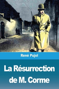 Paperback La Résurrection de M. Corme [French] Book