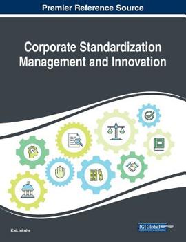 Paperback Corporate Standardization Management and Innovation Book