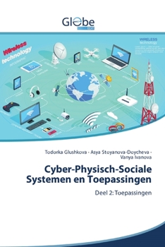 Paperback Cyber-Physisch-Sociale Systemen en Toepassingen [Dutch] Book