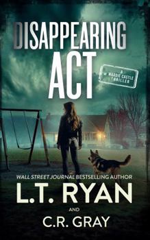 Disappearing Act (Maddie Castle) - Book #8 of the Maddie Castle