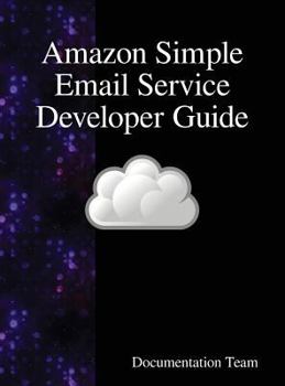 Hardcover Amazon Simple Email Service Developer Guide Book