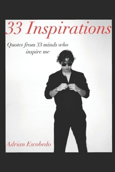 Paperback 33 Inspirations: Quotes from 33 minds who inspire me Book