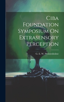 Hardcover Ciba Foundation Symposium On Extrasensory Perception Book