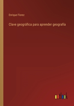 Paperback Clave geográfica para aprender geografía [Spanish] Book