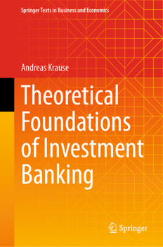 Hardcover Theoretical Foundations of Investment Banking Book