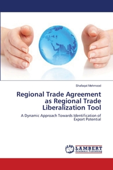 Paperback Regional Trade Agreement as Regional Trade Liberalization Tool Book