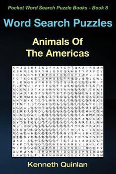 Word Search Puzzles: Animals Of The Americas