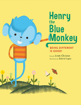 Hardcover Henry the Blue Monkey: Being Different Is Good Volume 1 Book