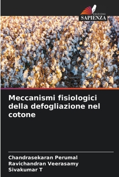 Paperback Meccanismi fisiologici della defogliazione nel cotone [Italian] Book