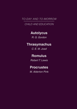 Child and Education: Mini-Set D Today & Tomorrow 2 Vols: Today and Tomorrow