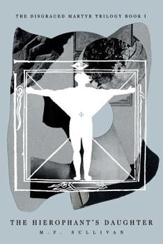 Paperback The Hierophant's Daughter Book