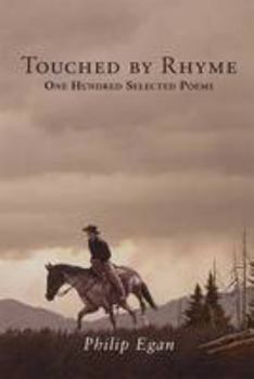 Paperback Touched by Rhyme: One Hundred Selected Poems Book