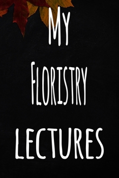 My Floristry Lectures: The perfect gift for the student in your life - unique record keeper!