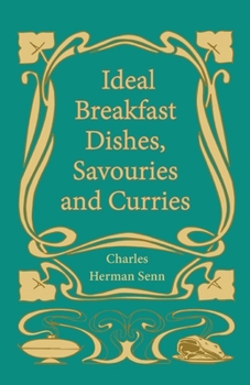 Paperback Ideal Breakfast Dishes, Savouries and Curries Book