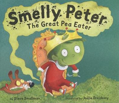 Hardcover Smelly Peter: The Great Pea Eater Book