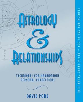 Paperback Astrology & Relationships: Techniques for Harmonious Personal Connections Book