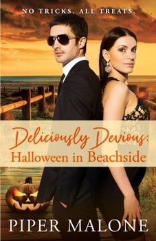 Paperback Deliciously Devious: Halloween in Beachside (The Beachside Boys) Book