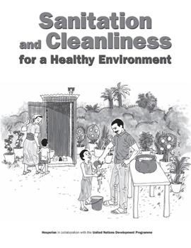 Paperback Sanitation and Cleanliness for a Healthy Environment Book