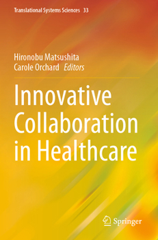 Paperback Innovative Collaboration in Healthcare Book