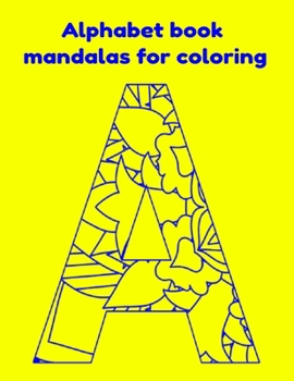 Paperback Alphabet book mandalas for coloring Book