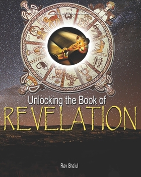 Paperback Unlocking the Book of Revelation Book