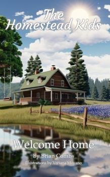 Paperback Welcome Home (OpenDyslexic Font): The Homestead Kids (The Homestead Kids (OpenDyslexic Font)) Book