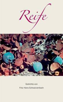 Paperback Reife: Gedichte [German] Book