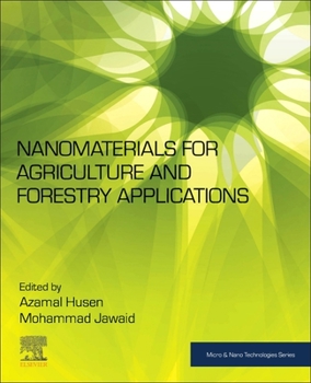 Paperback Nanomaterials for Agriculture and Forestry Applications Book