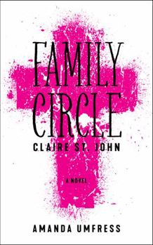 Paperback Family Circle: Claire St. John Book