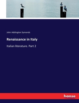 Renaissance In Italy; Volume 5