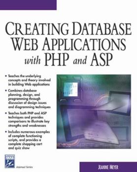 Paperback Creating Database Web Applications with PHP and ASP Book