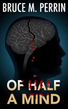 Half a Mind - Book #1 of the Mind Sleuth