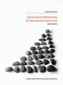 Paperback Contemporary Mathematics for Business and Consumers: Brief Edition Book