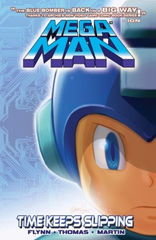 Mega Man 2: Time Keeps Slipping - Book #2 of the Mega Man (Archie)