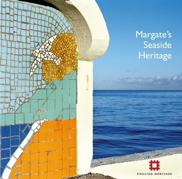 Paperback Margate's Seaside Heritage Book