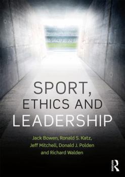 Paperback Sport, Ethics and Leadership Book