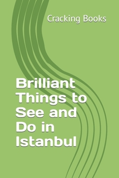 Paperback Brilliant Things to See and Do in Istanbul Book