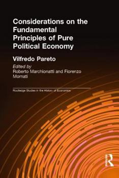 Hardcover Considerations on the Fundamental Principles of Pure Political Economy Book