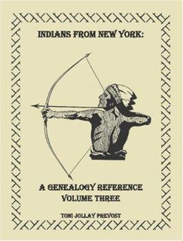 Paperback Indians from New York: A Genealogy Reference, Volume 3 Book