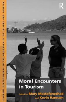 Paperback Moral Encounters in Tourism Book