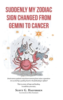 Hardcover Suddenly My Zodiac Sign Changed from Gemini to Cancer Book