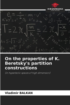 Paperback On the properties of K. Beretsky's partition constructions Book